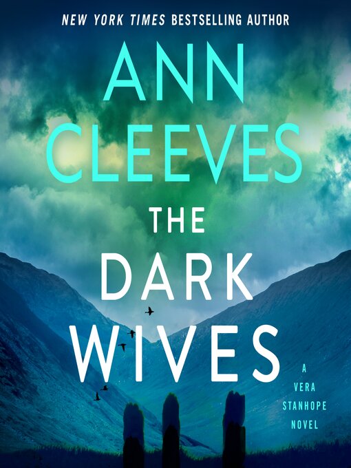 Title details for The Dark Wives by Ann Cleeves - Wait list